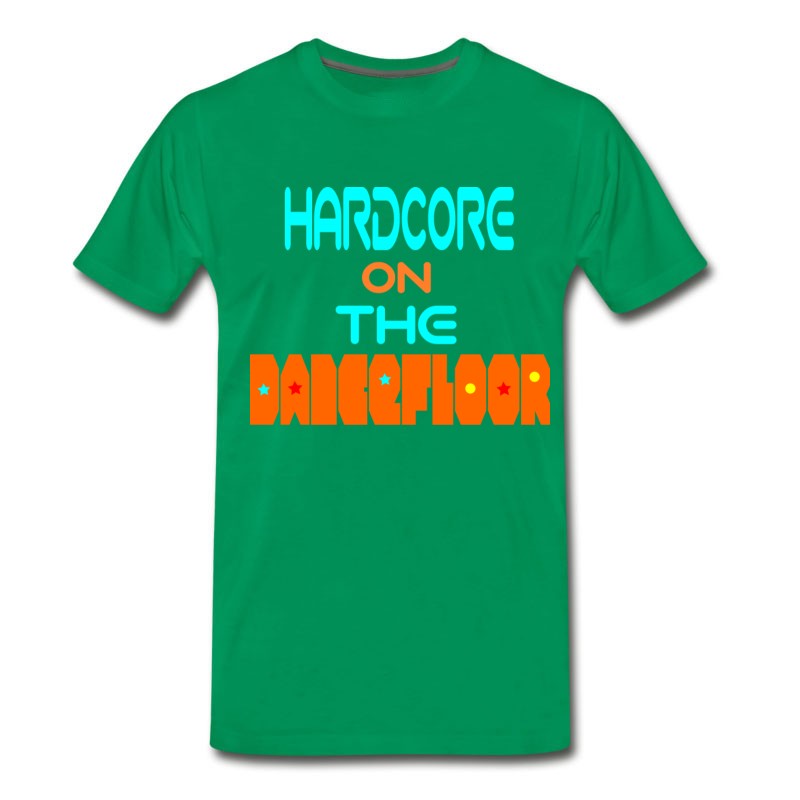 Men's Hardcore On The Dancefloor T-Shirt