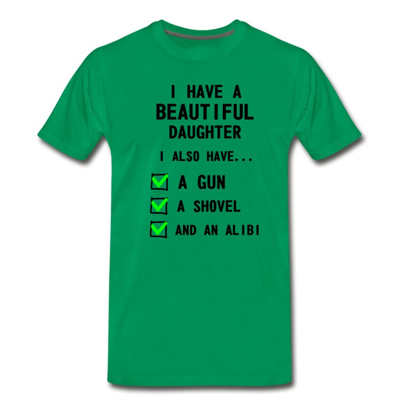 Men's Have Beautiful Daughter T-Shirt