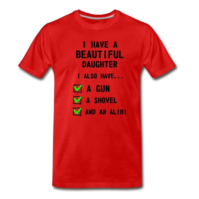 Men's Have Beautiful Daughter T-Shirt