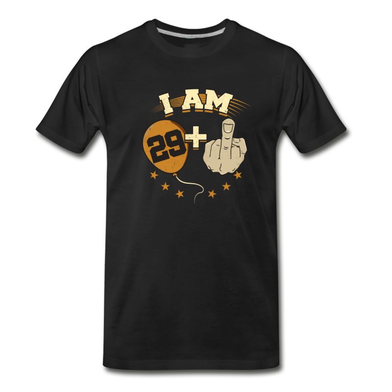 Men's I Am 29 Plus Middle Finger Funny 30th Birthday T-Shirt