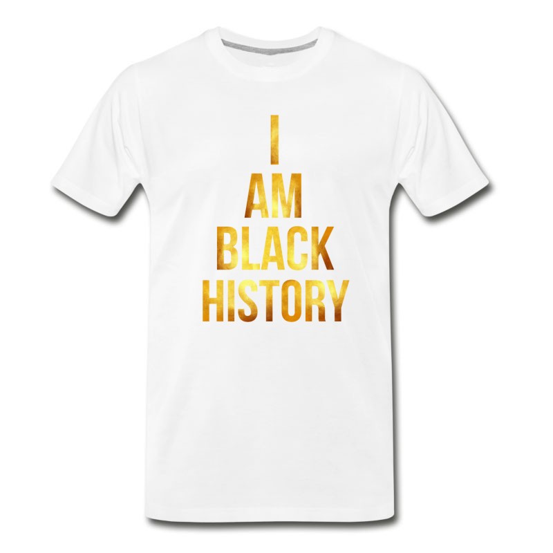 Men's I Am Black History Black History Month T-Shirt