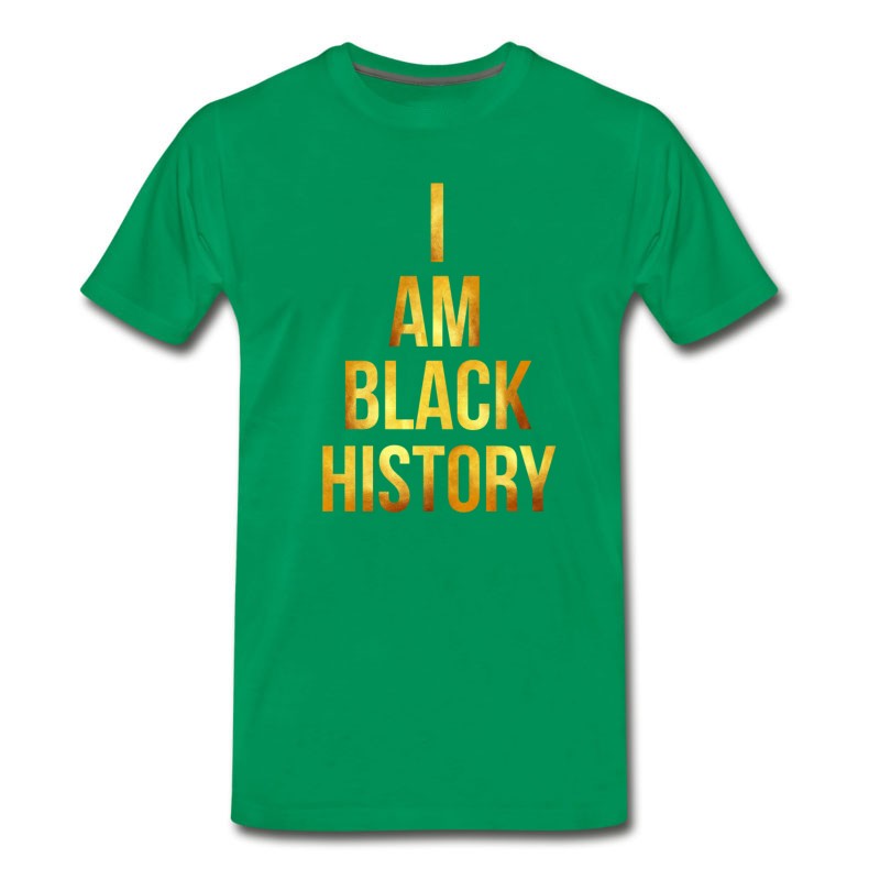 Men's I Am Black History Black History Month T-Shirt