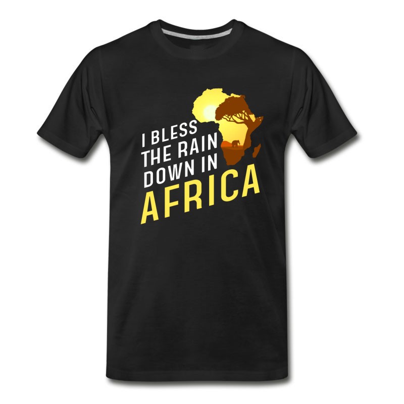 Men's I Bless The Rains Down In Africa T Shirt Funny Gif T-Shirt