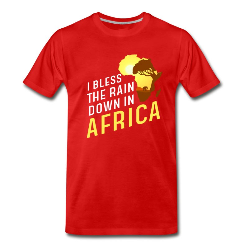 Men's I Bless The Rains Down In Africa T Shirt Funny Gif T-Shirt