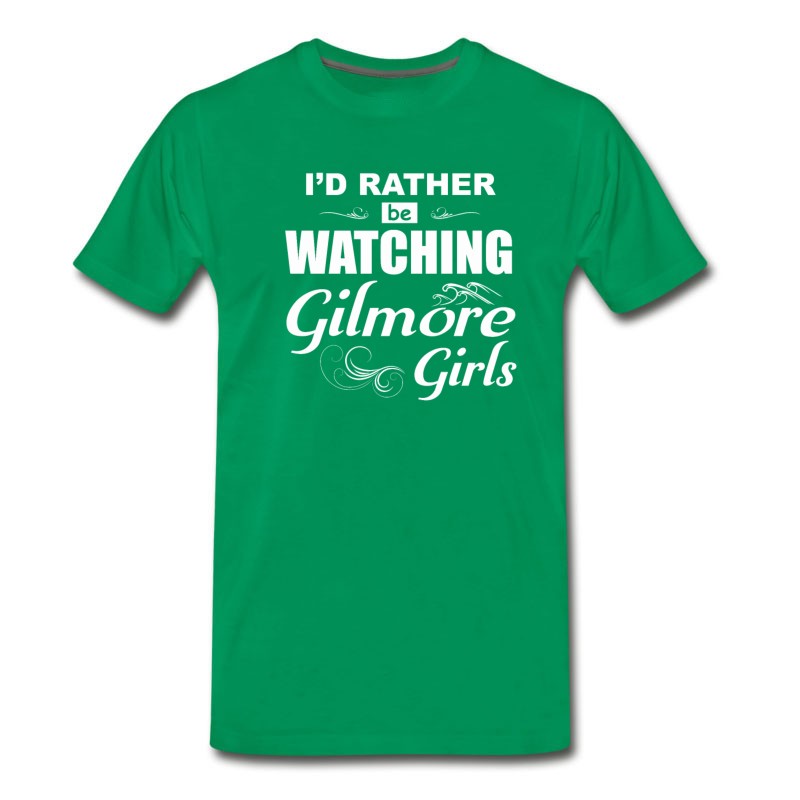 Men's I D Rather Be Watching Gilmore Quote T Shirts Girl T-Shirt