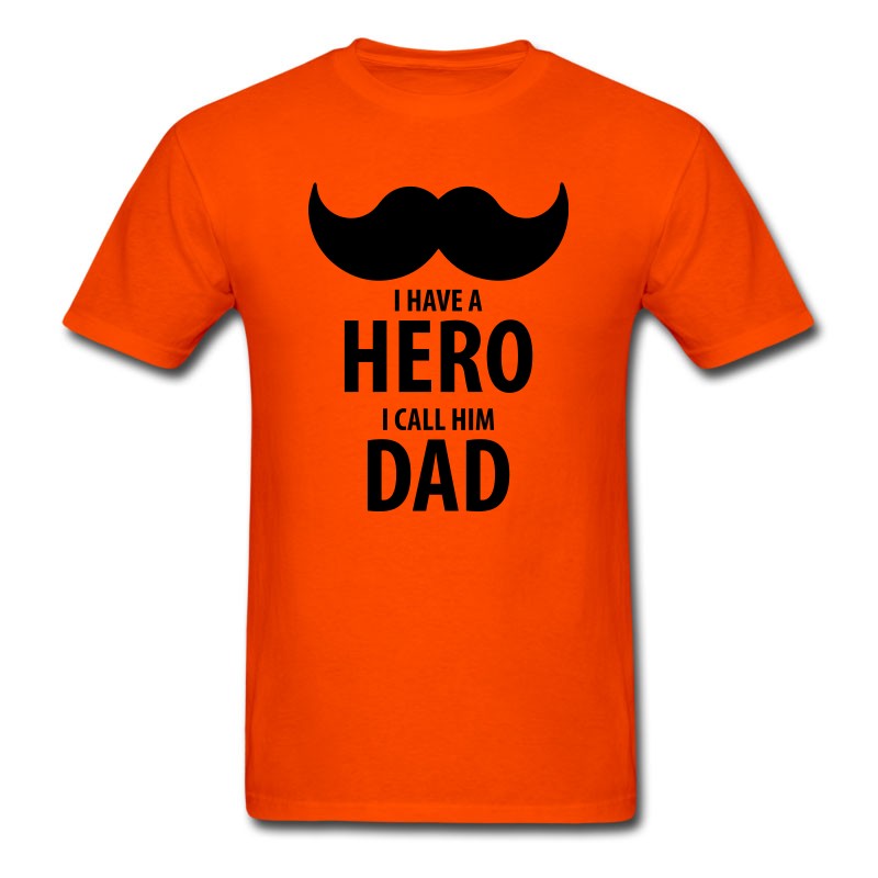 Men's I Have A HERO, I Call Him DAD T-Shirt