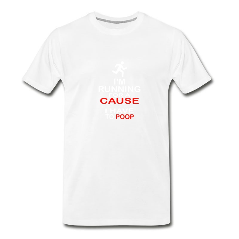 Men's I Have To Poop Gift For Runners T-Shirt