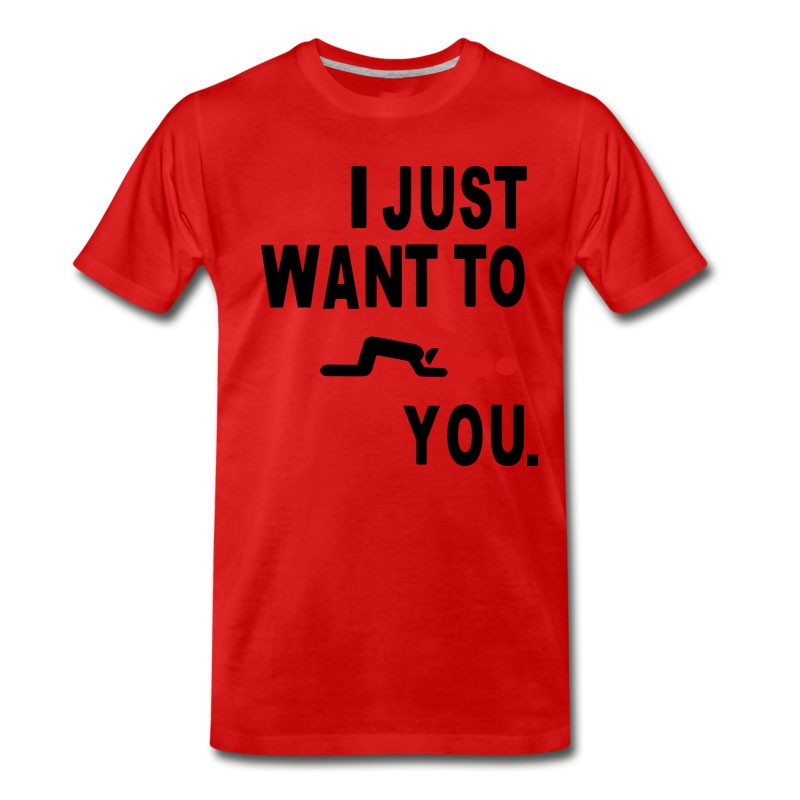 Men's I JUST WANT TO EAT YOU. T-Shirt