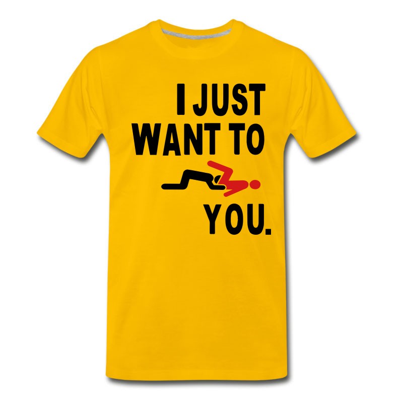 Men's I JUST WANT TO EAT YOU. T-Shirt