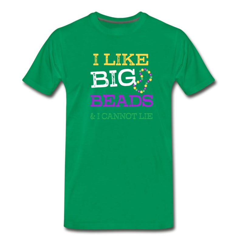 Men's I Like Big Beads And I Cannot Lie Mardi Gras Shirt T-Shirt