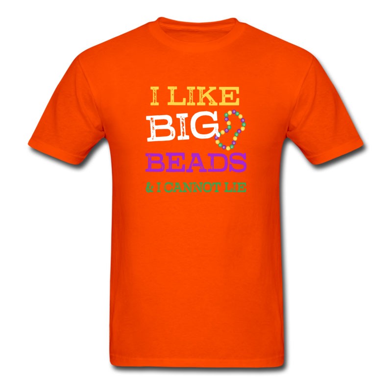 Men's I Like Big Beads And I Cannot Lie Mardi Gras Shirt T-Shirt