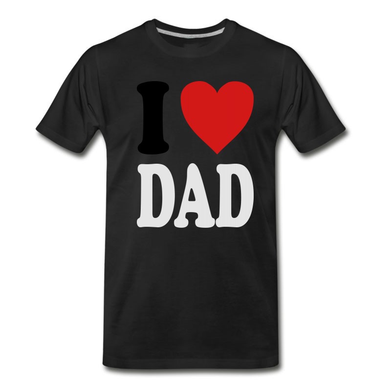 Men's I Love DAD (variable Colors!) T-Shirt