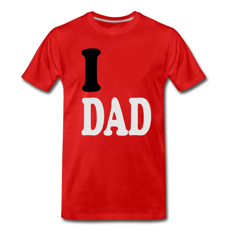 Men's I Love DAD (variable Colors!) T-Shirt