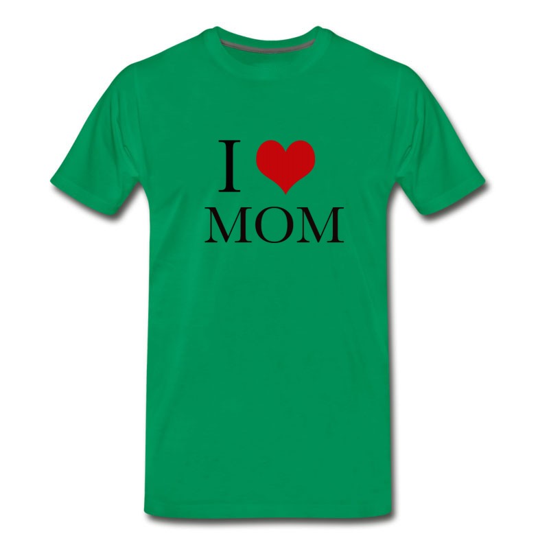 Men's I Love My Mom. T-Shirt