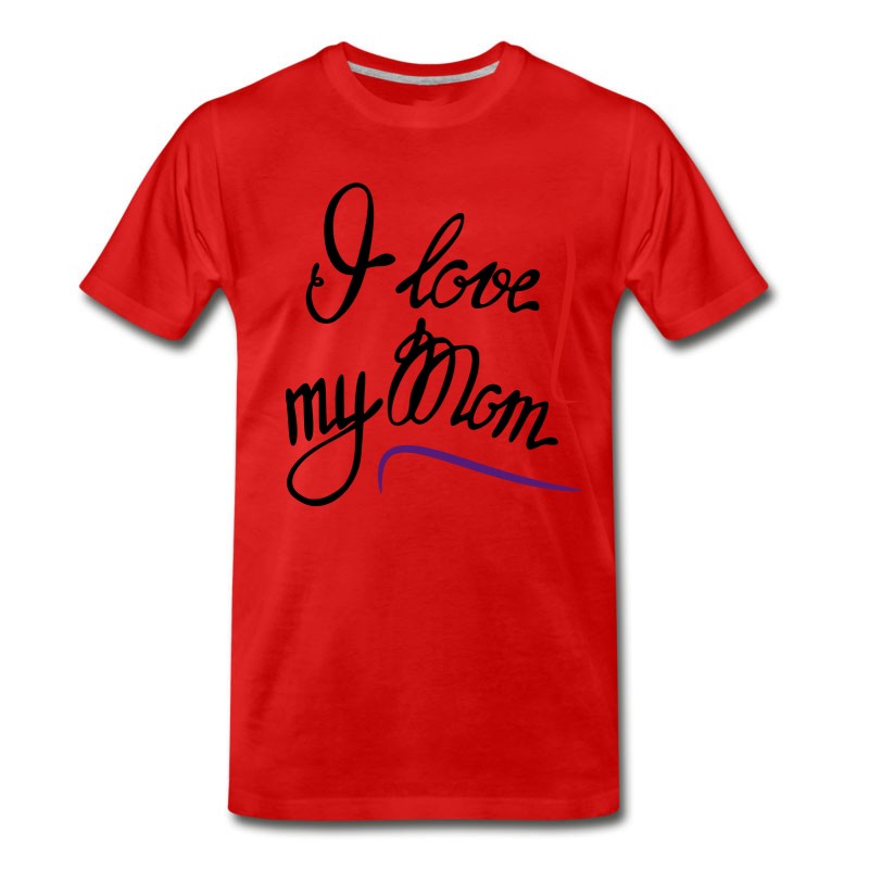 Men's I Love My Mom T-Shirt