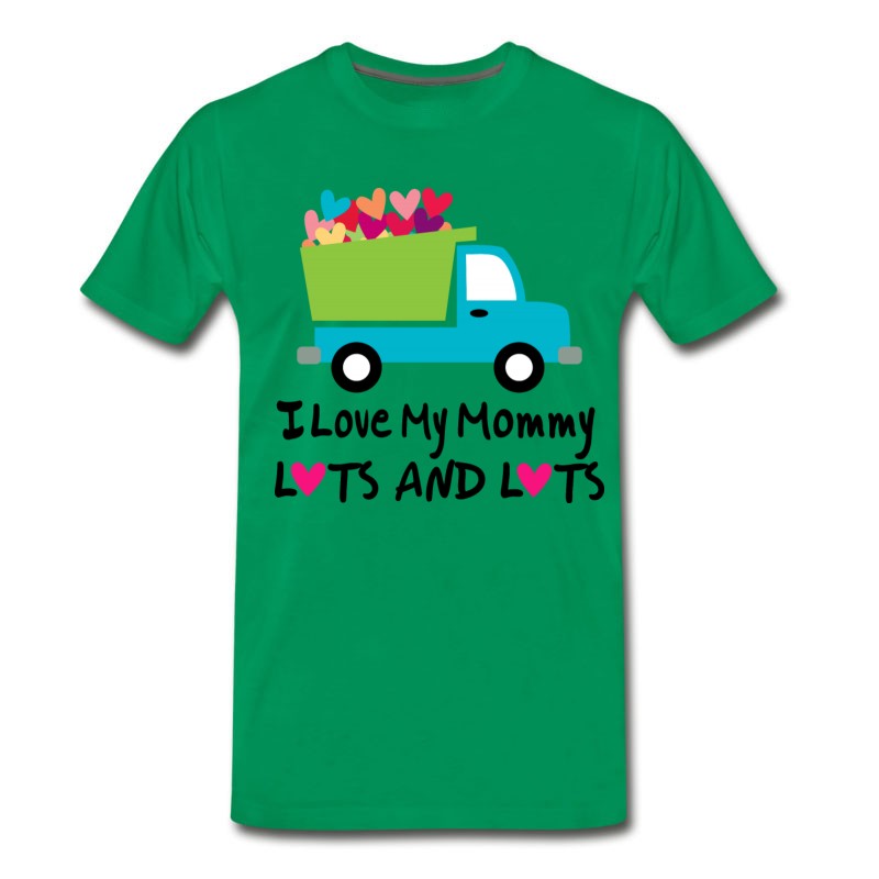 Men's I Love My Mommy Lots And Lots T-Shirt