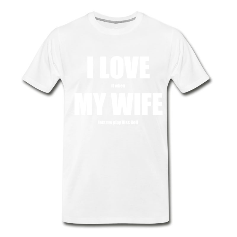 Men's I Love My Wife T-Shirt