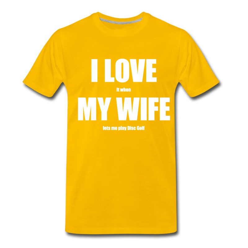 Men's I Love My Wife T-Shirt