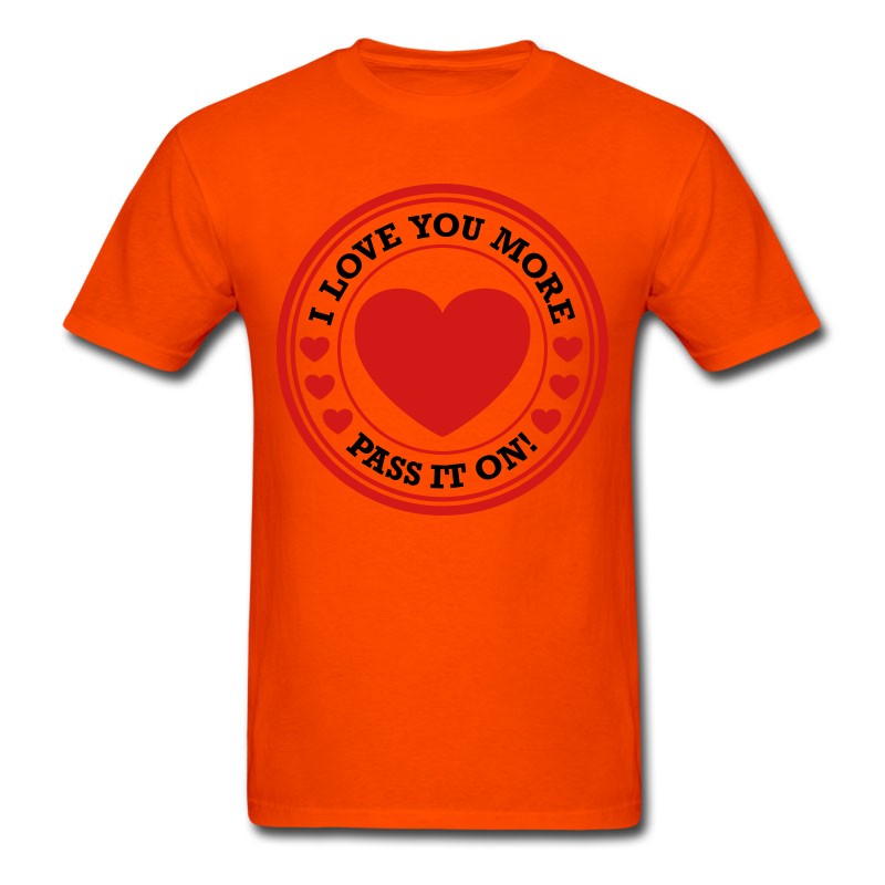 Men's I LOVE YOU MORE. Circle Of Love. T-Shirt