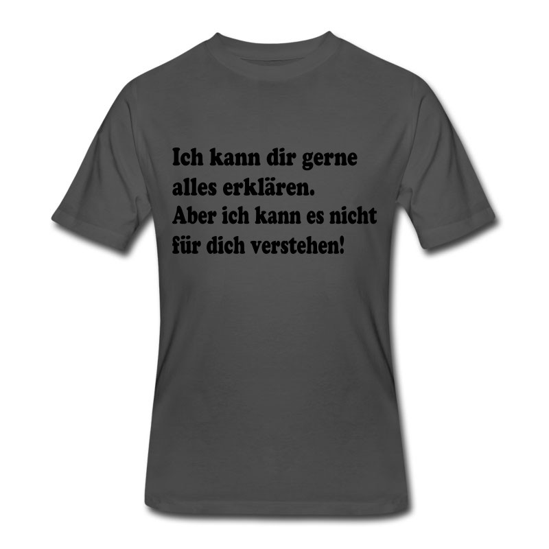 Men's Ich Kann Dir Gerne Alles Erklaeren. T-Shirt