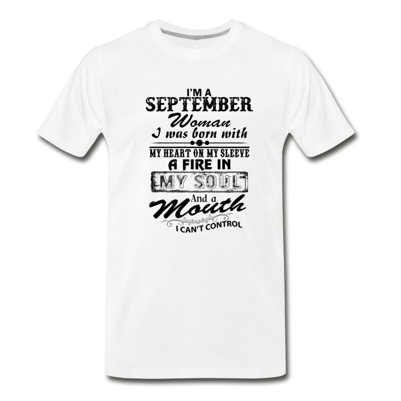 Men's I'm A September Woman T-Shirt