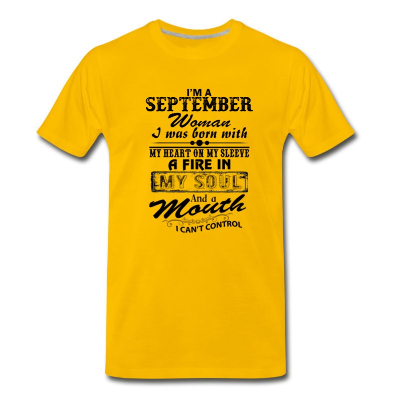 Men's I'm A September Woman T-Shirt