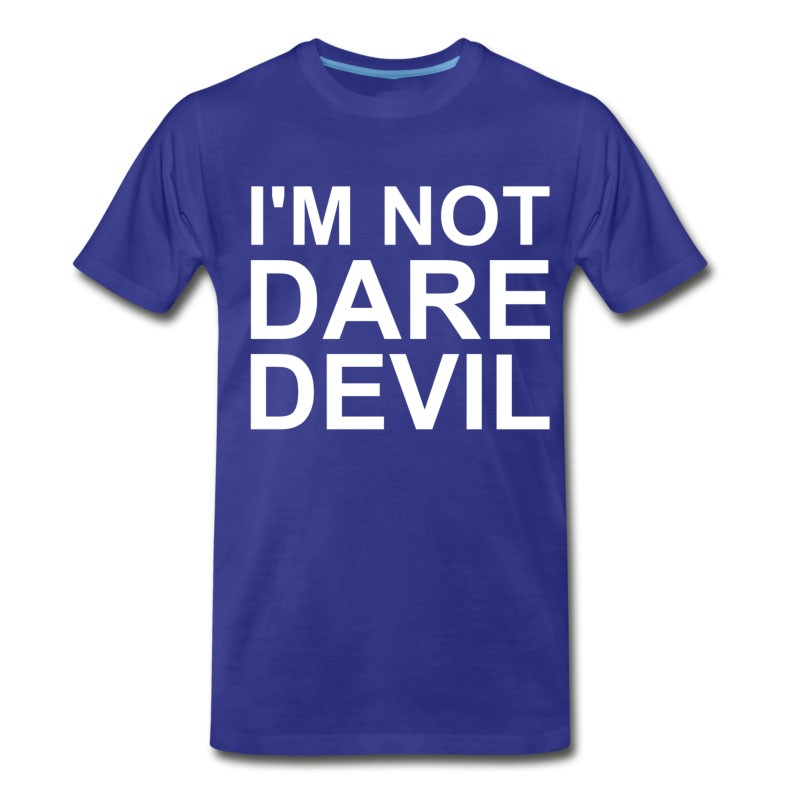 Men's I'm Not Daredevil T-Shirt