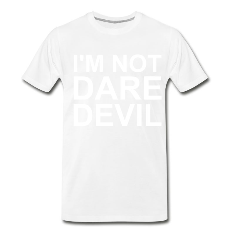 Men's I'm Not Daredevil T-Shirt