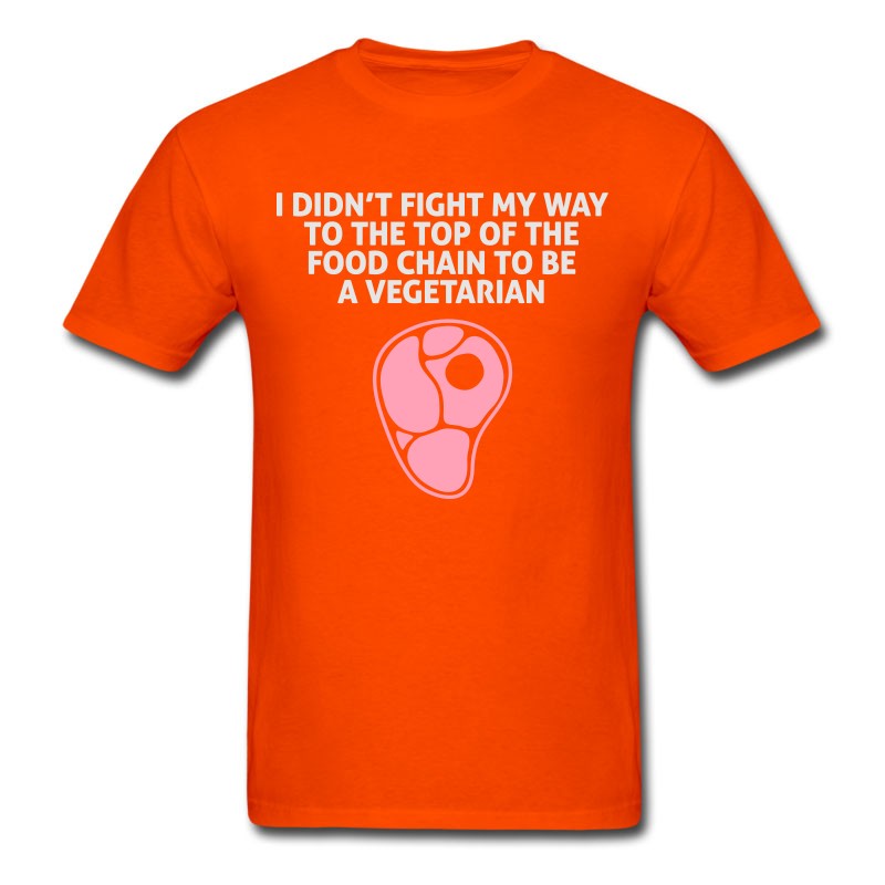 Men's I'm On Top Of The Food Chain Not A Vegetarian T-Shirt