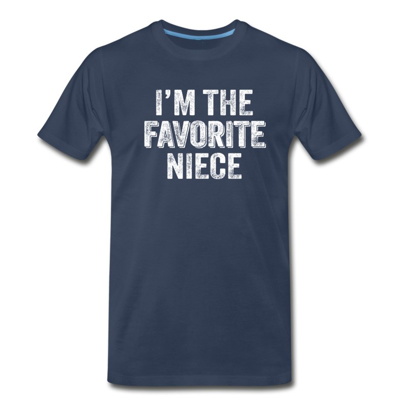 Men's I'm The Favorite Niece T-Shirt