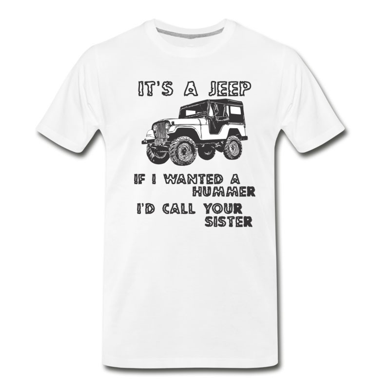 Men's IT IS A JEEP - Funny Saying T-Shirt