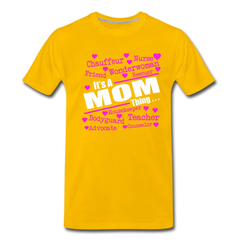 Men's IT IS A MOM THING, Great Mom, Super Mom, Best Moms T-Shirt