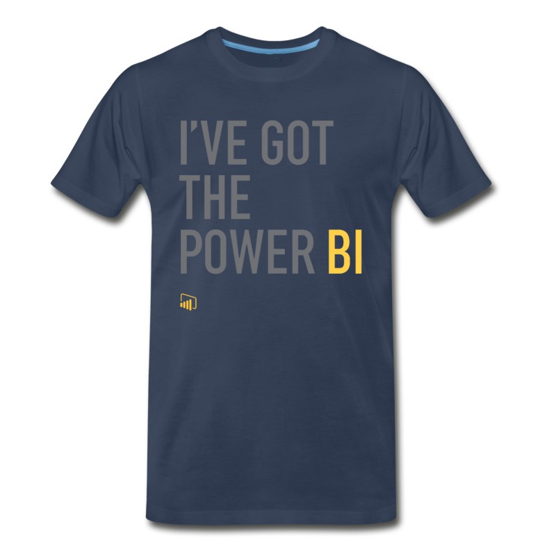 Men's I've Got The Power BI T-Shirt