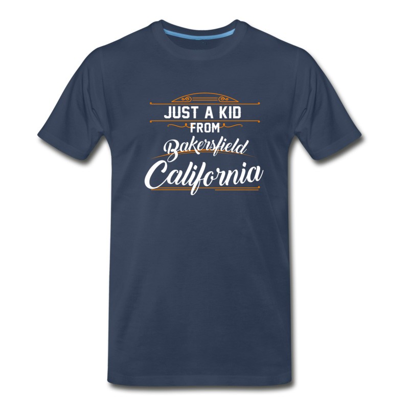 Men's Just A Kid From Bakersfield California T-Shirt