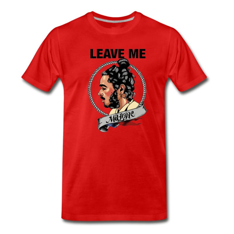 Men's Leave Me Malone T-Shirt