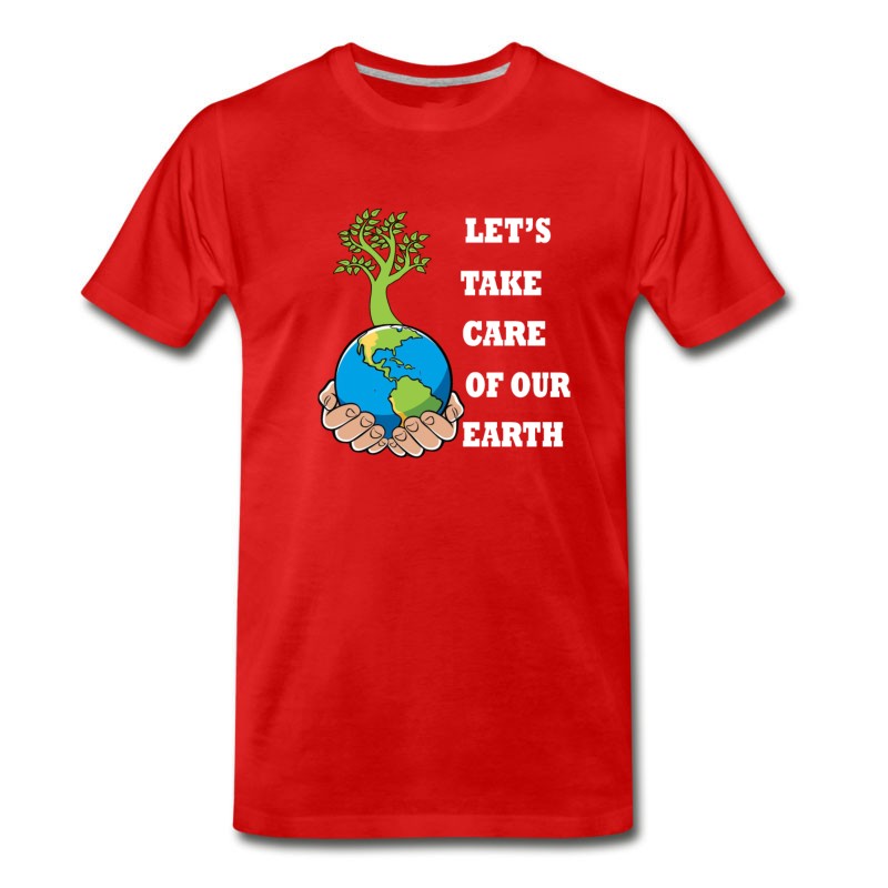 Men's Let Take Care Of Our Earth T-Shirt