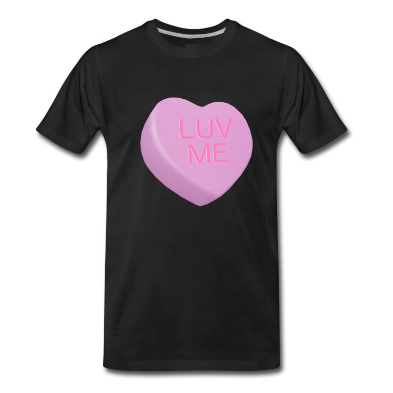 Men's LUV ME Candy Heart -Valentine's Day Or Any Day T-Shirt