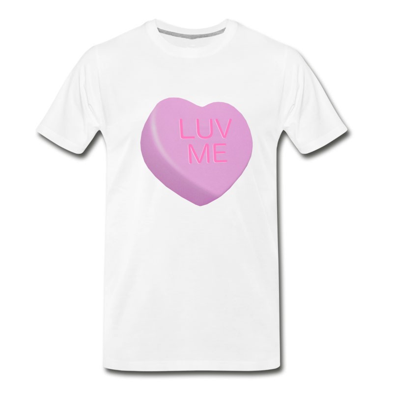 Men's LUV ME Candy Heart -Valentine's Day Or Any Day T-Shirt