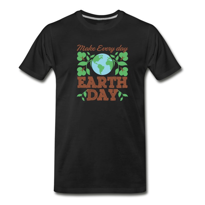 Men's Make Every Day Earth Day Recycle Conservation T-Shirt