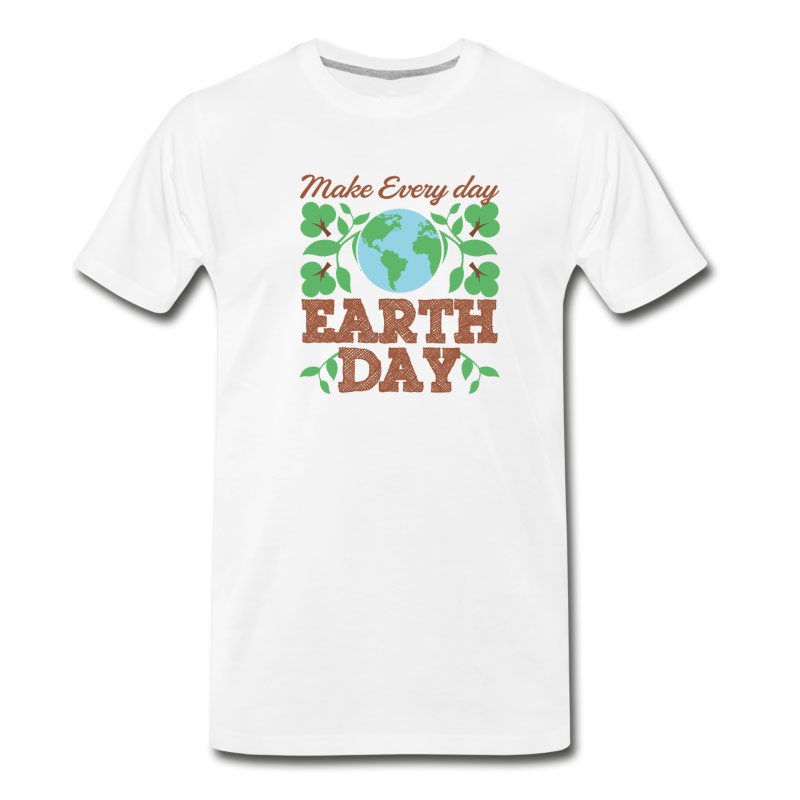 Men's Make Every Day Earth Day Recycle Conservation T-Shirt