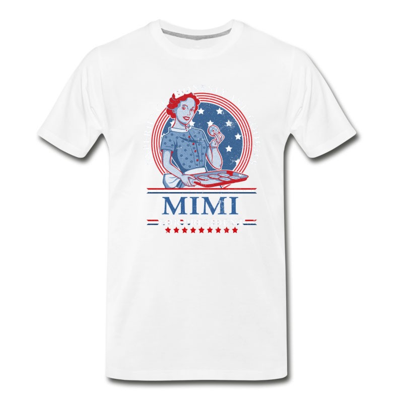 Men's Mimi For President Mimi T Shirt T-Shirt