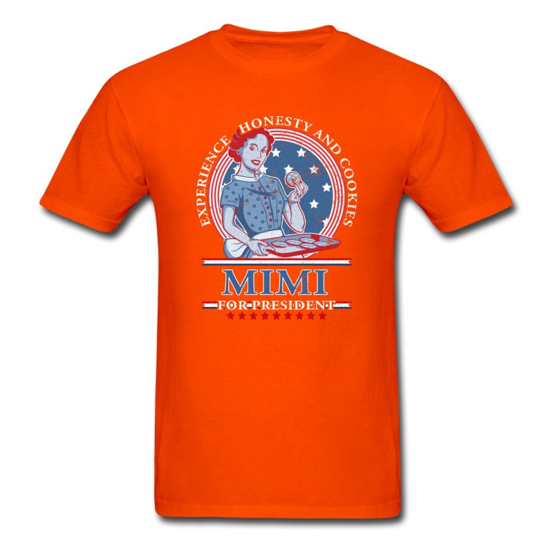 Men's Mimi For President Mimi T Shirt T-Shirt