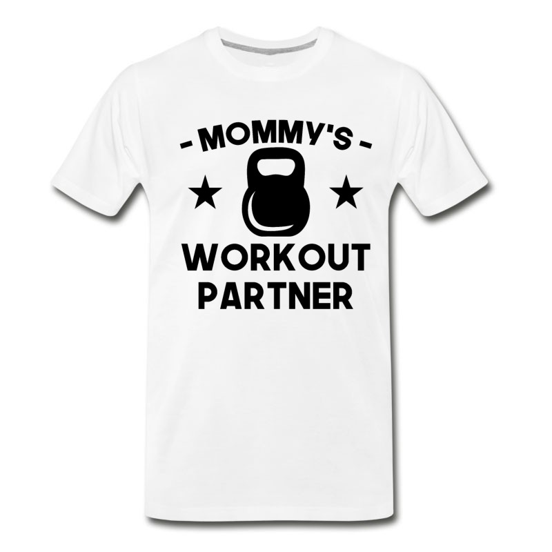 Men's Mommy's Workout Partner T-Shirt