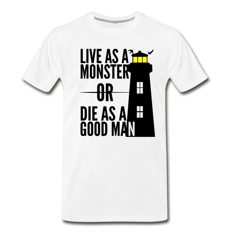 Men's Monster Or Good Man! Shutter Island Movie Quote T-Shirt