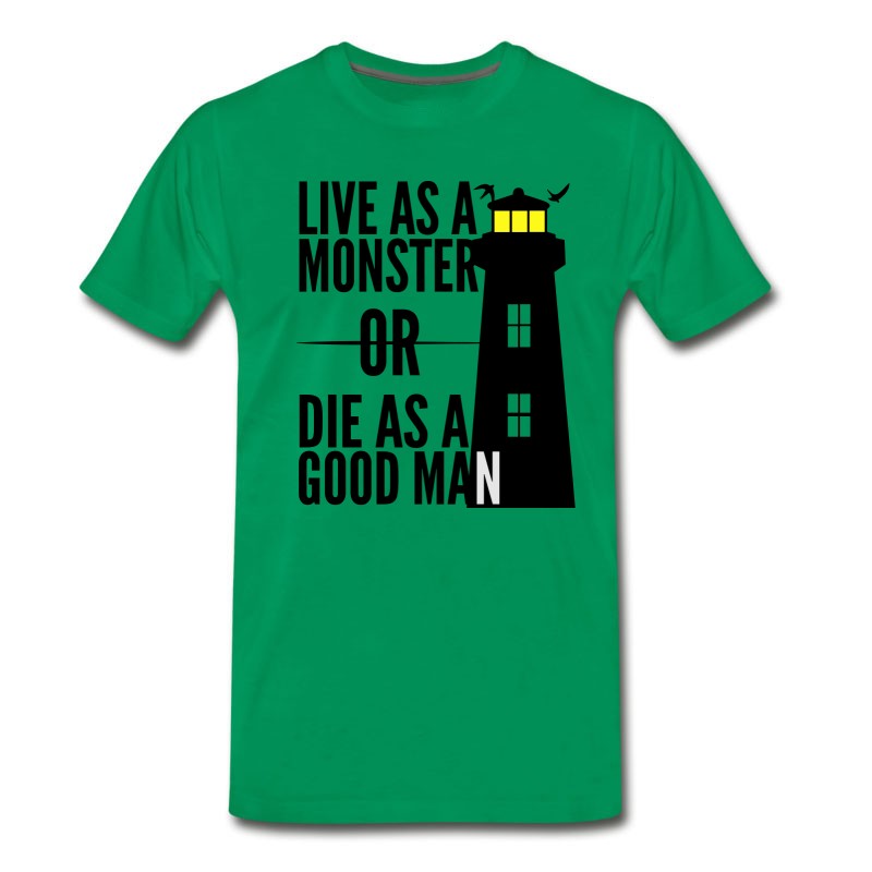 Men's Monster Or Good Man! Shutter Island Movie Quote T-Shirt