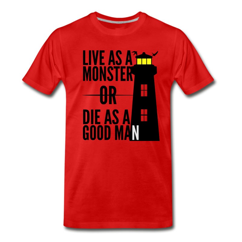 Men's Monster Or Good Man! Shutter Island Movie Quote T-Shirt