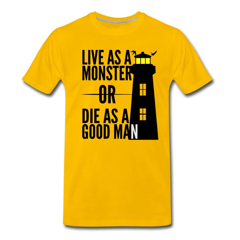 Men's Monster Or Good Man! Shutter Island Movie Quote T-Shirt