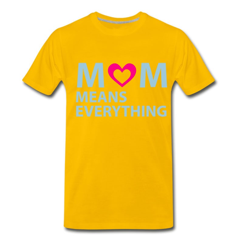 Men's Mother's Day. Mom. Mommy. Mama. Gift T-Shirt