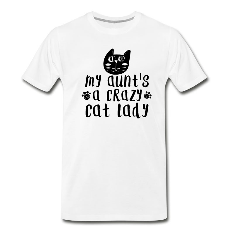 Men's My Aunt's A Crazy Cat Lady T-Shirt