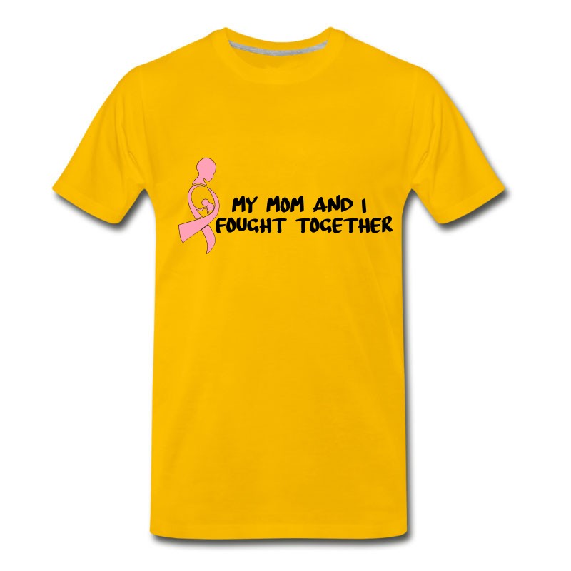 Men's My Mom And I Fought Together T-Shirt